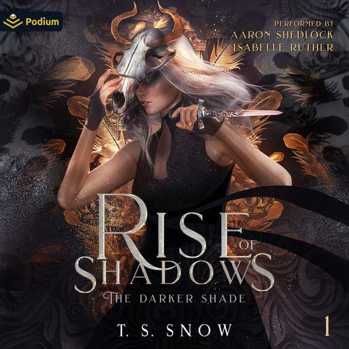 Rise of Shadows