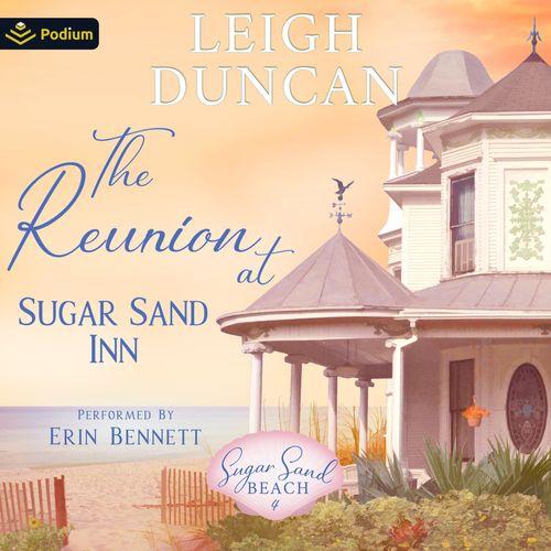 The Reunion at Sugar Sand Inn