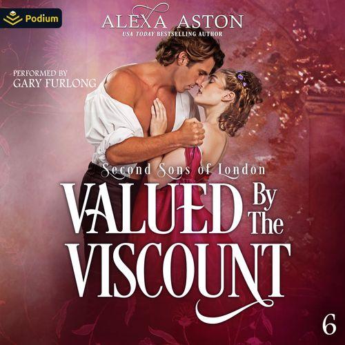 Valued by the Viscount