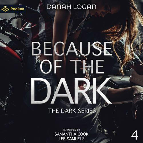 Because of the Dark