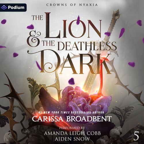 The Lion and the Deathless Dark