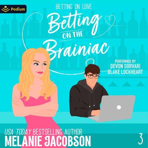 Betting on the Brainiac