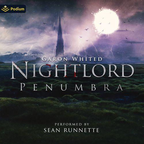 Nightlord: Penumbra