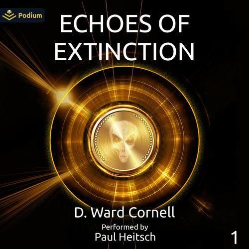 Echoes of Extinction