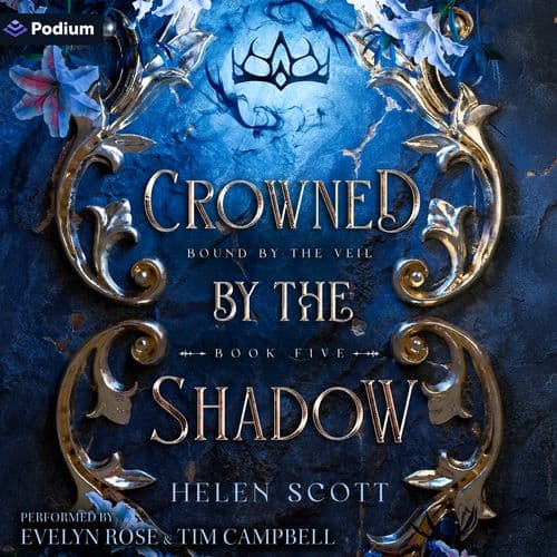 Crowned by the Shadow 