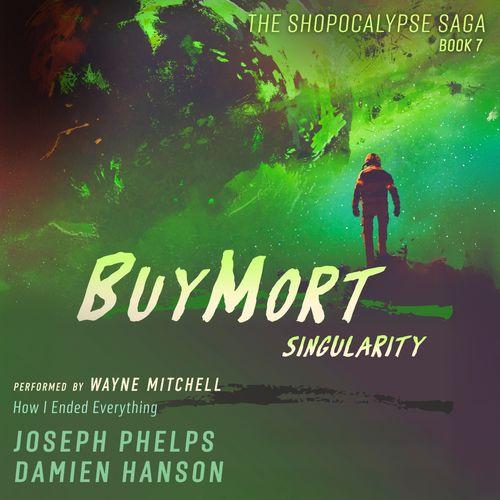 BuyMort: Singularity