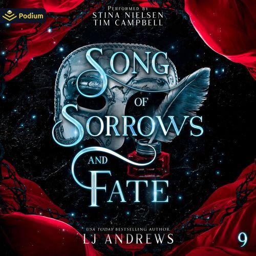 Song of Sorrows and Fate