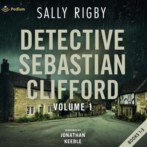 Detective Sebastian Clifford: Volume 1