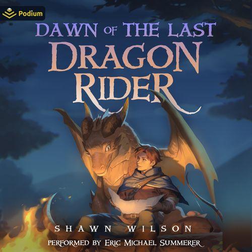 Dawn of the Last Dragon Rider