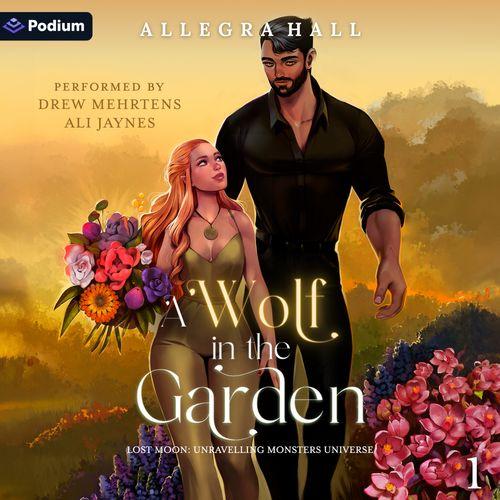 A Wolf in the Garden