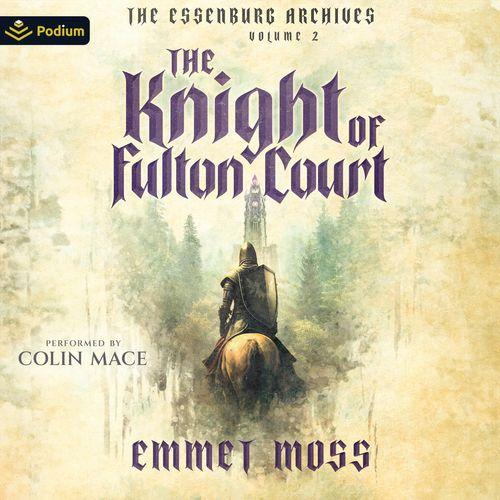 The Knight of Fulton Court