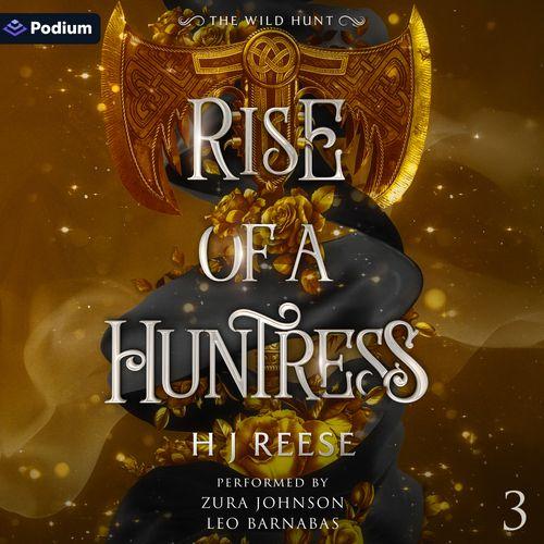 Rise of a Huntress