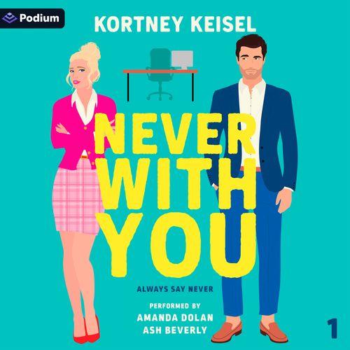 Never with You