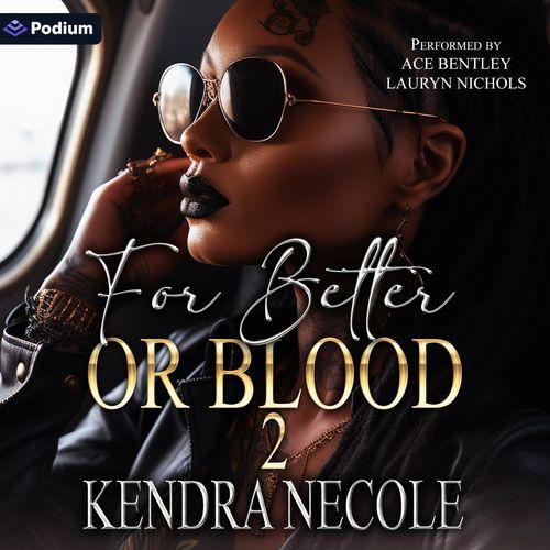 For Better or Blood 2