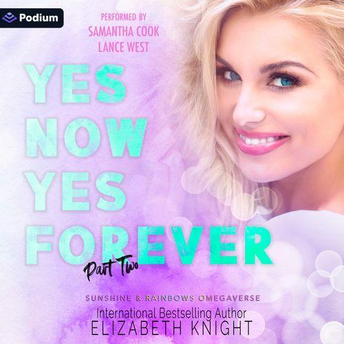 Yes Now Yes Forever