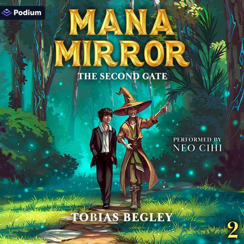 Mana Mirror: The Second Gate