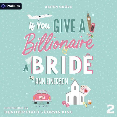 If You Give a Billionaire a Bride