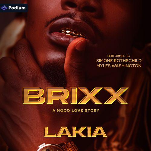 Brixx: A Hood Love Story