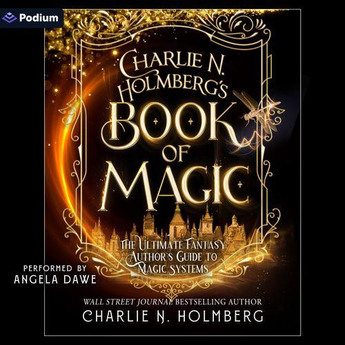 Charlie N. Holmberg's Book of Magic