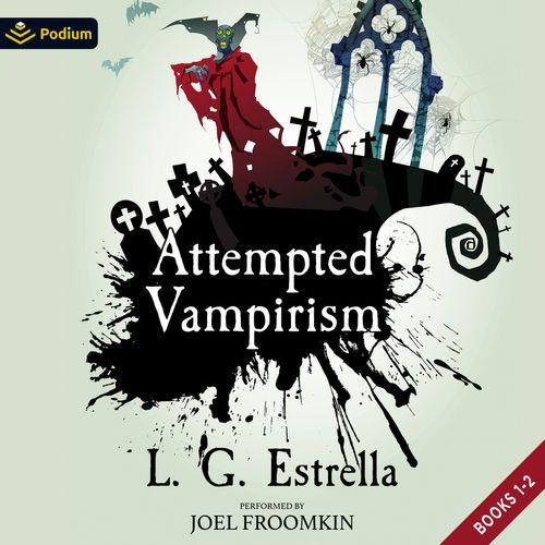 Attempted Vampirism: Publisher's Pack