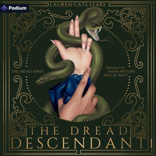 The Dread Descendant