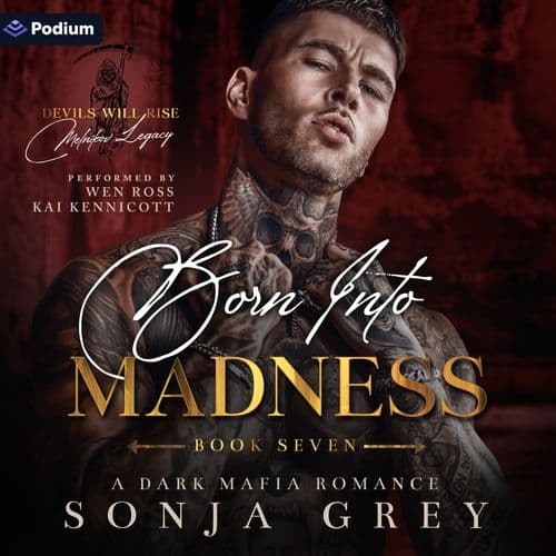 Born into Madness