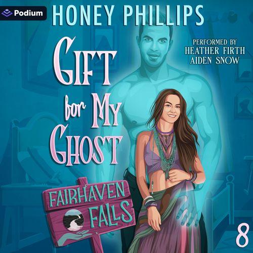 Gift for My Ghost