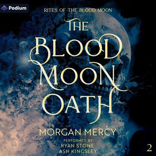 The Blood Moon Oath