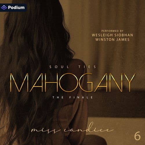 Mahogany: The Finale