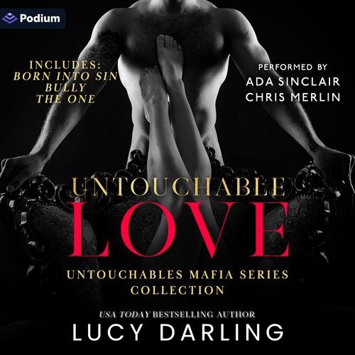 Untouchable Love