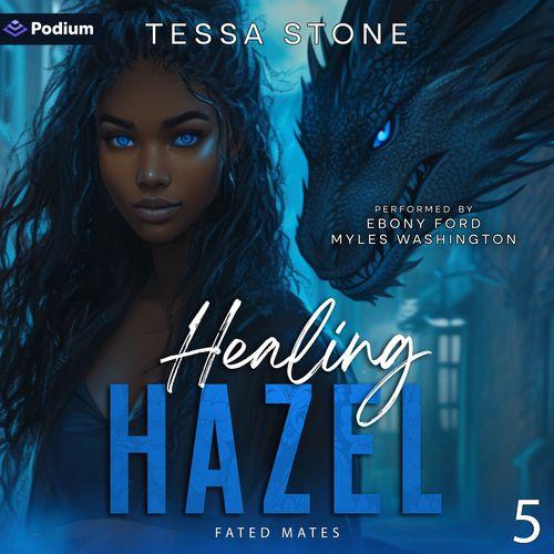 Healing Hazel