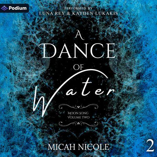A Dance of Water