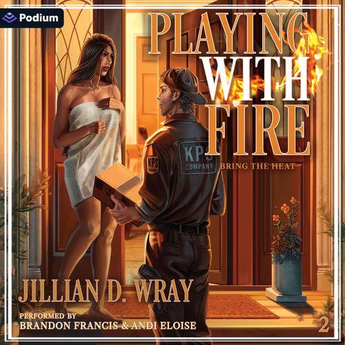 Playing with Fire