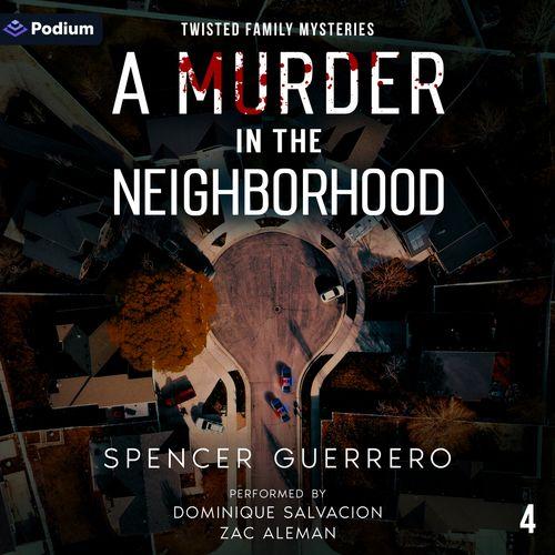 A Murder in the Neighborhood