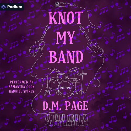 Knot My Band: Part One