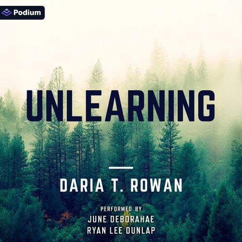 Unlearning