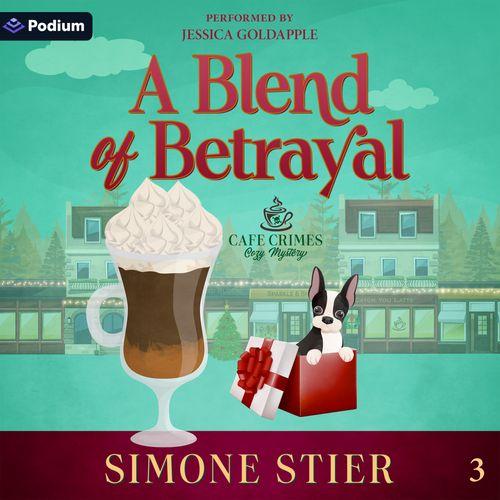 A Blend of Betrayal