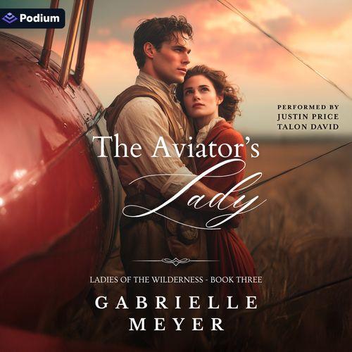 The Aviator's Lady
