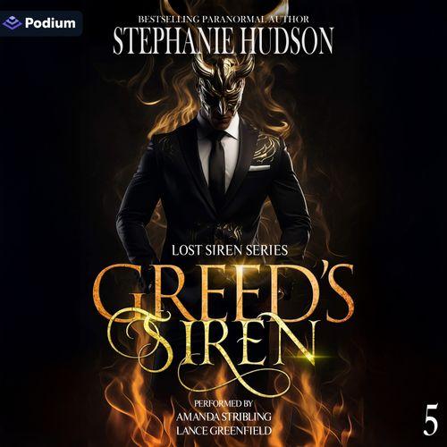Greed's Siren