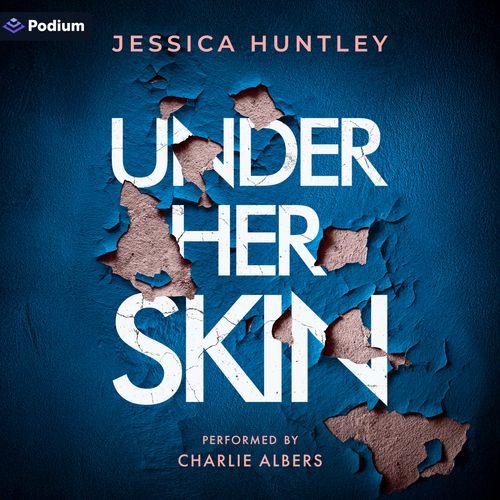 Under Her Skin