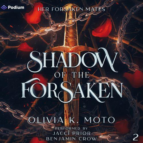 Shadow of the Forsaken