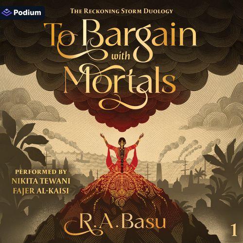 To Bargain with Mortals