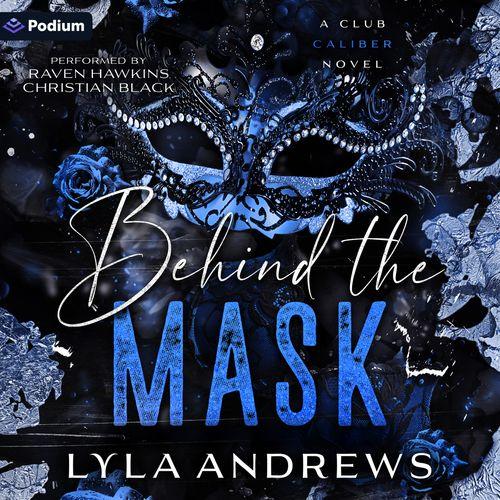 Behind the Mask