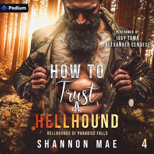 How to Trust a Hellhound