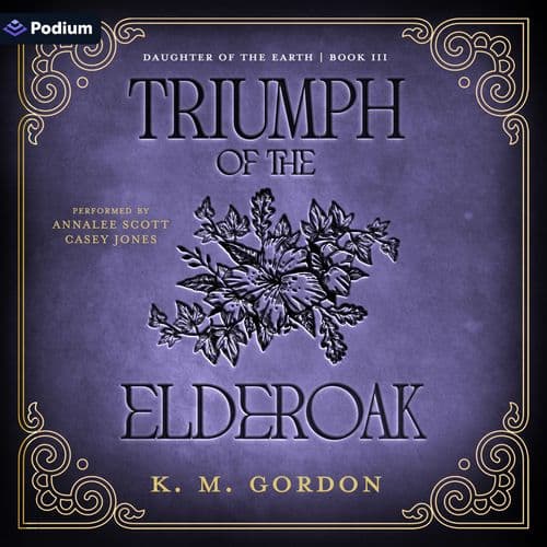 Triumph of the Elderoak
