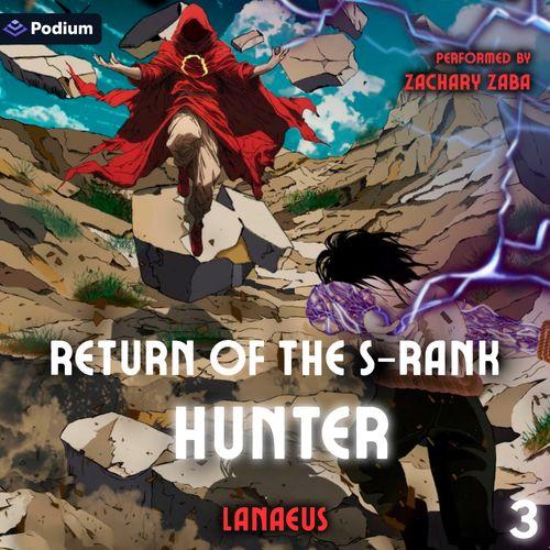 Return of the S-Rank Hunter 3