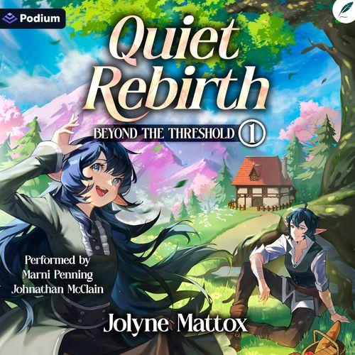 Quiet Rebirth