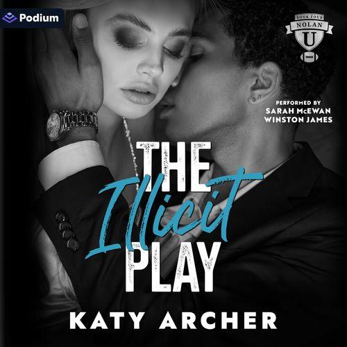 The Illicit Play