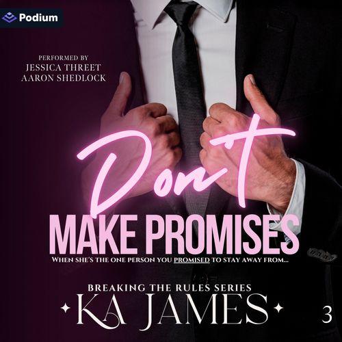 Don't Make Promises