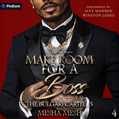 The Bulgari Cartel 3: Make Room for a Boss